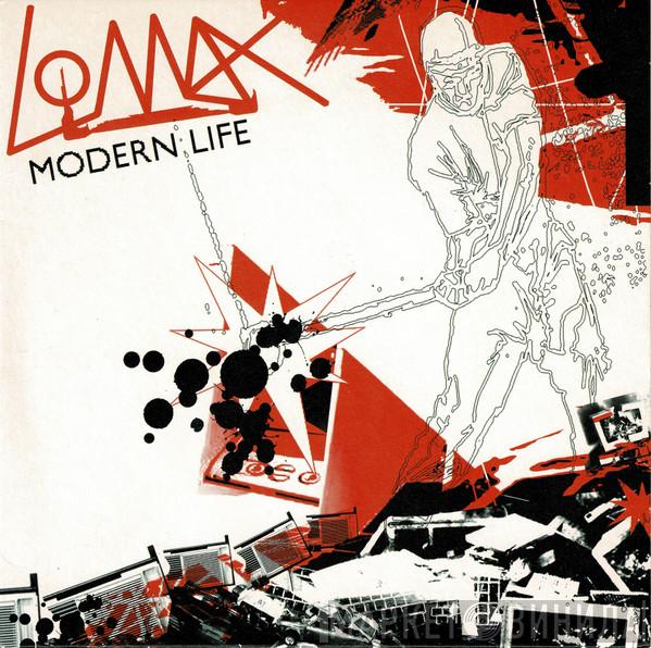 Lomax  - Modern Life
