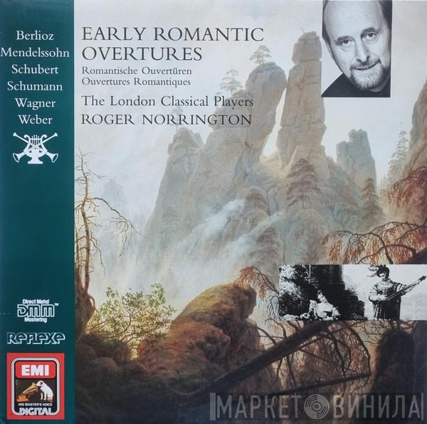 London Classical Players, Roger Norrington - Early Romantic Overtures