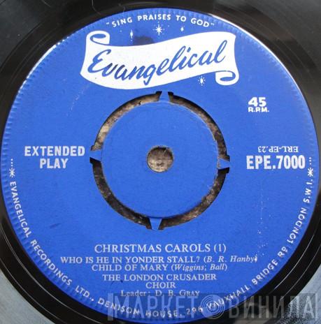 London Crusader Choir - Christmas Carols (1)
