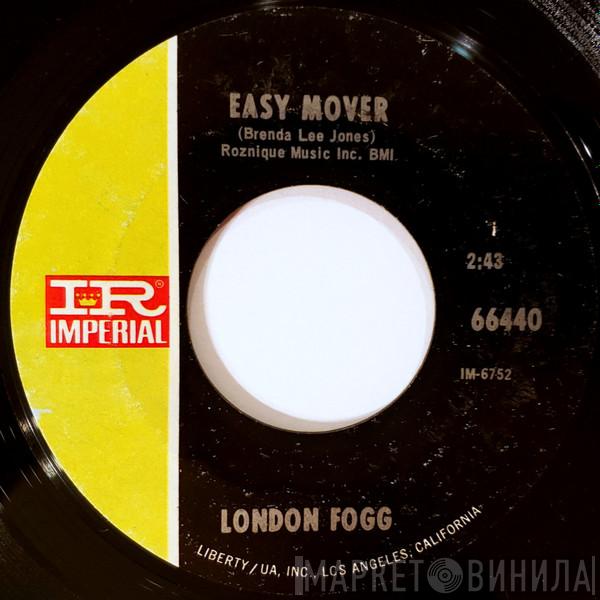 London Fog & The Continentals - Easy Mover / Trippin'