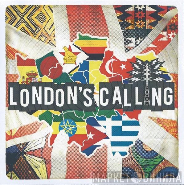 - London's Calling