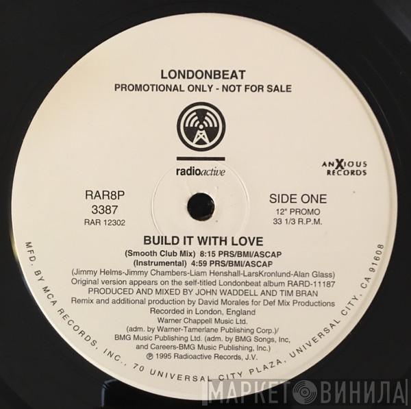 Londonbeat - Build It With Love