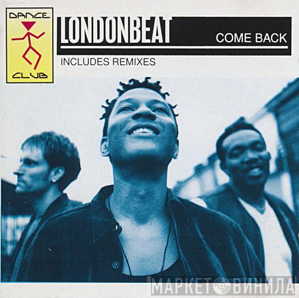 Londonbeat  - Come Back