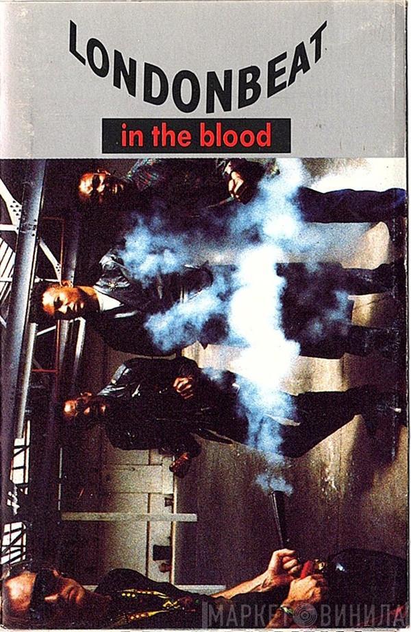  Londonbeat  - In The Blood