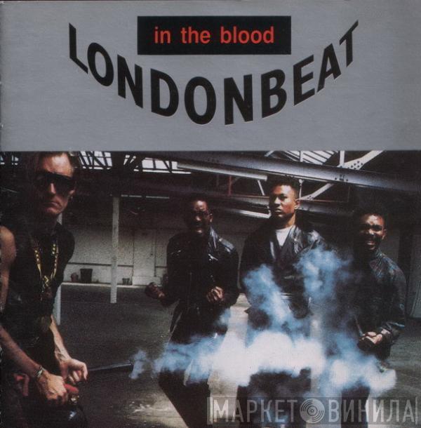  Londonbeat  - In The Blood