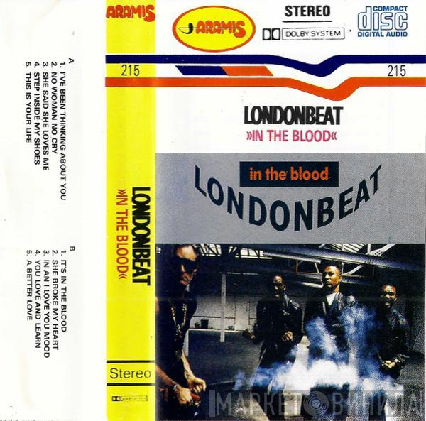  Londonbeat  - In The Blood
