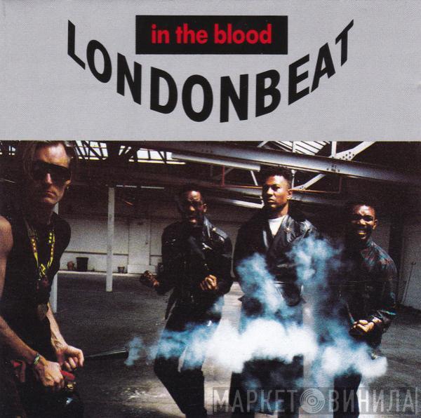  Londonbeat  - In The Blood