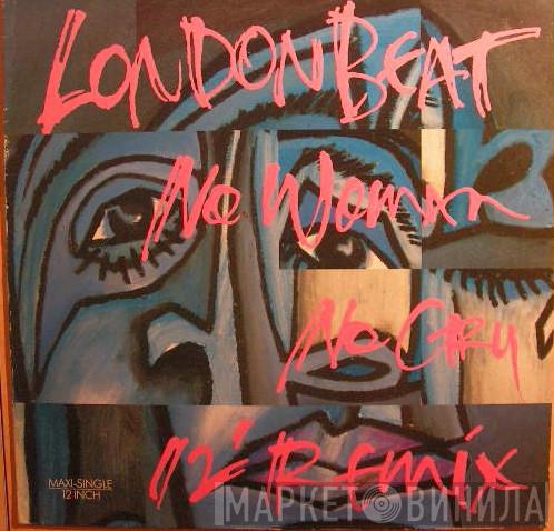  Londonbeat  - No Woman No Cry (12" Remix)