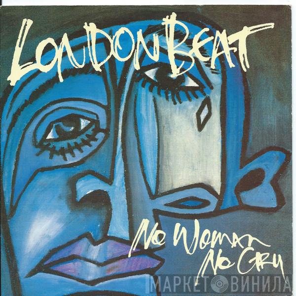 Londonbeat - No Woman No Cry