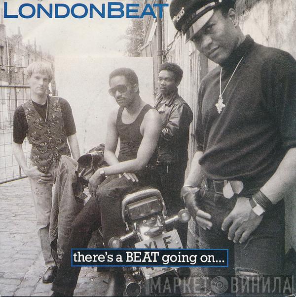 Londonbeat - There's A Beat Going On...