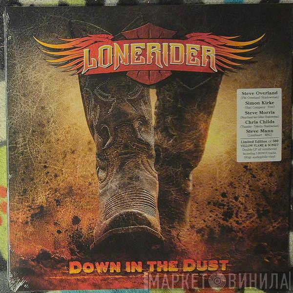 Lonerider  - Down In The Dust