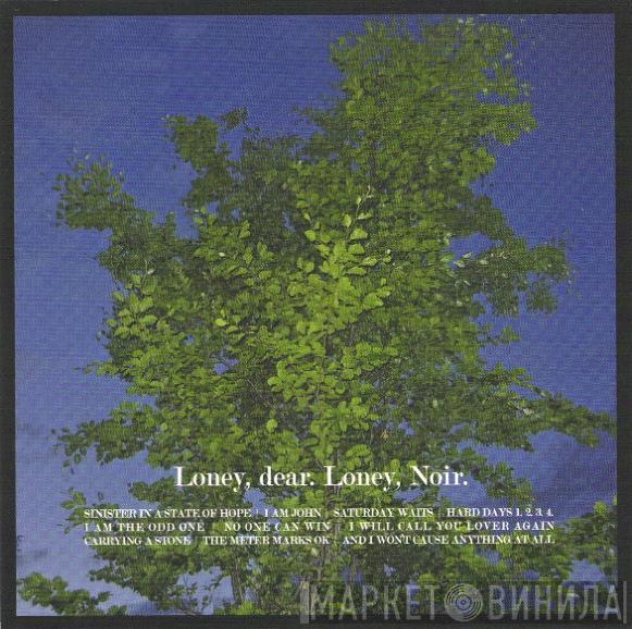 Loney, Dear - Loney, Noir.