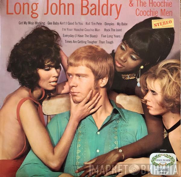 Long John Baldry, The Hoochie Coochie Men - Long John Baldry & The Hoochie Coochie Men