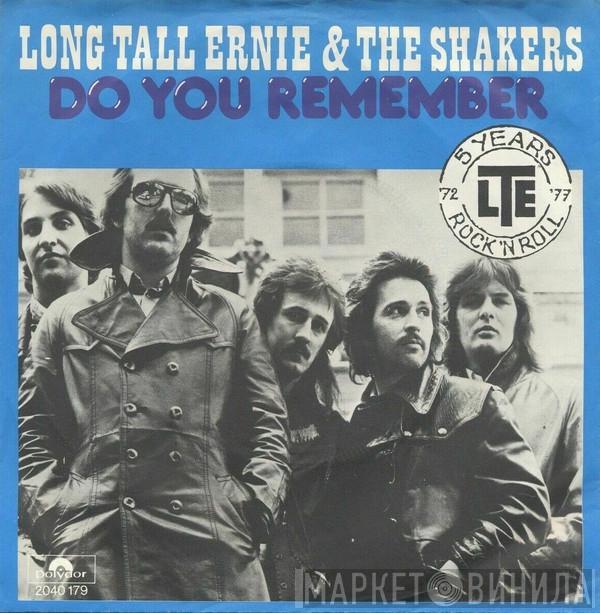Long Tall Ernie And The Shakers - Do You Remember