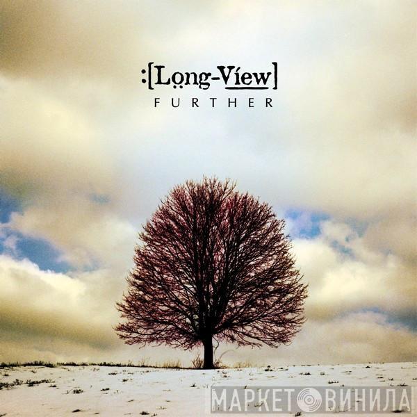  Longview  - Further