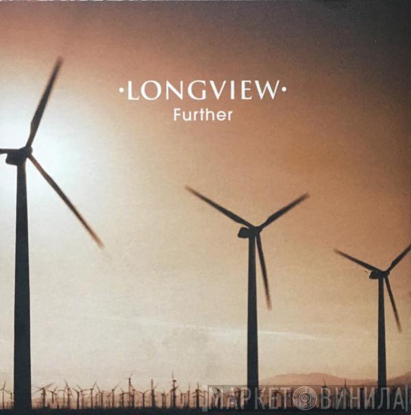  Longview  - Further