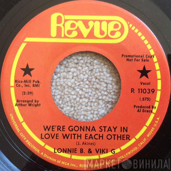 Lonnie B. , Viki G. - We’re Gonna Stay In Love With Each Other