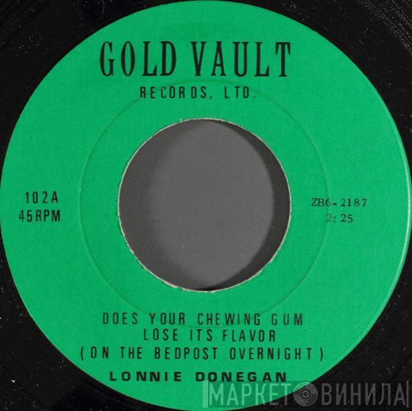 Lonnie Donegan, The Ran-Dells - Does Your Chewing Gum Lose Its Flavor (On The Bedpost Overnight) / Martian Hop
