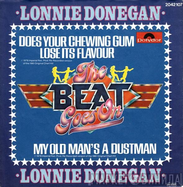  Lonnie Donegan  - Does Your Chewing Gum Lose Its Flavour