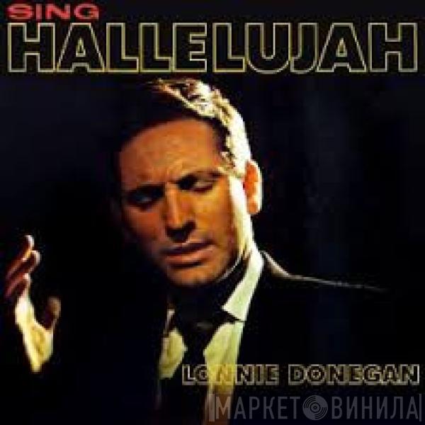 Lonnie Donegan - Sing Hallelujah