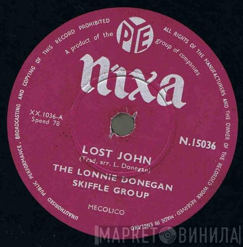  Lonnie Donegan's Skiffle Group  - Lost John / Stewball