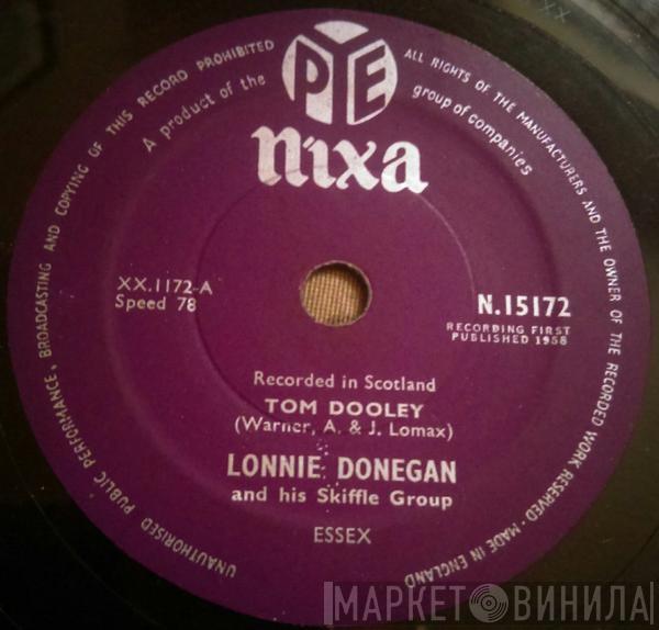 Lonnie Donegan's Skiffle Group  - Tom Dooley / Rock O' My Soul