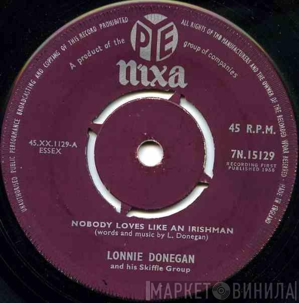 Lonnie Donegan's Skiffle Group - Nobody Loves Like An Irishman