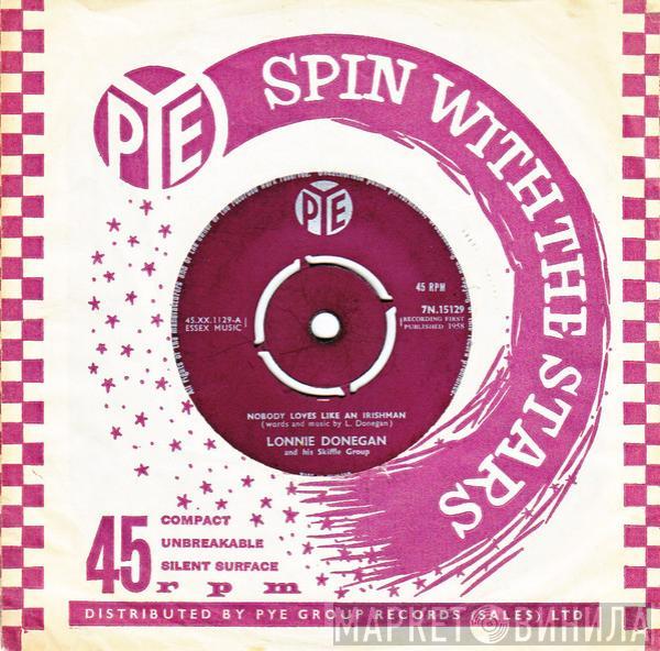  Lonnie Donegan's Skiffle Group  - Nobody Loves Like An Irishman