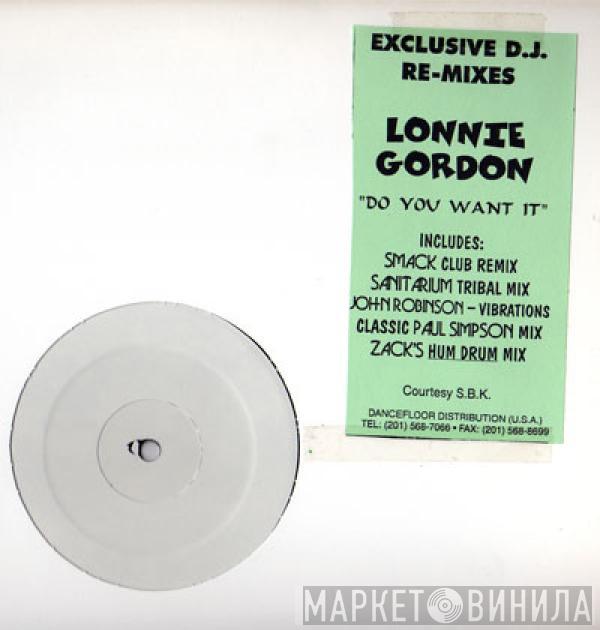 Lonnie Gordon - Do You Want It