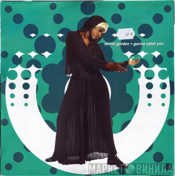 Lonnie Gordon  - Gonna Catch You