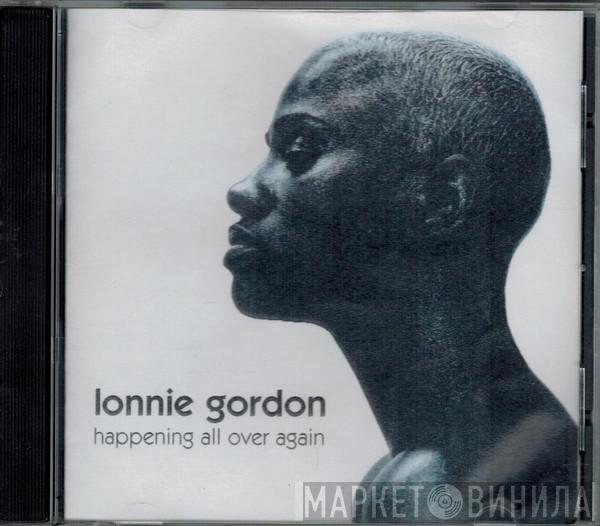  Lonnie Gordon  - Happening All Over Again