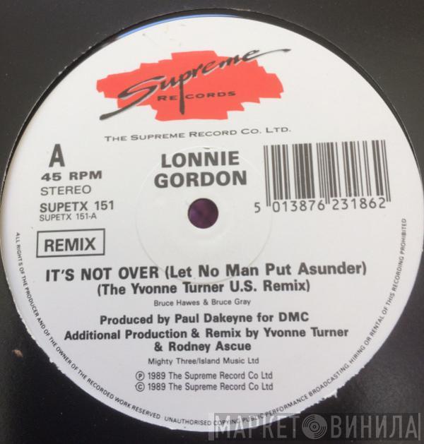  Lonnie Gordon  - It's Not Over (Let No Man Put Asunder)