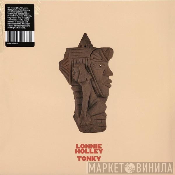 Lonnie Holley - Tonky