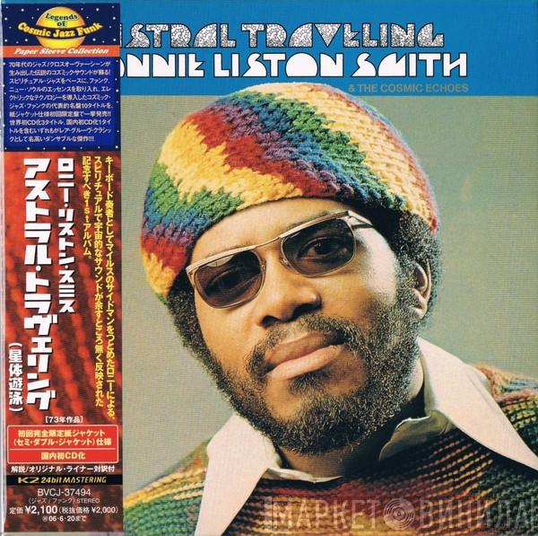  Lonnie Liston Smith And The Cosmic Echoes  - Astral Traveling