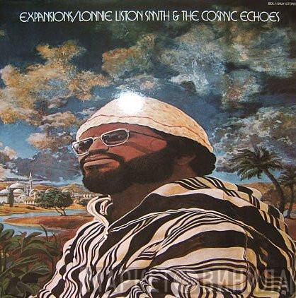  Lonnie Liston Smith And The Cosmic Echoes  - Expansions