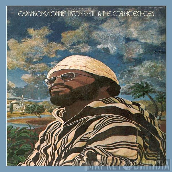  Lonnie Liston Smith And The Cosmic Echoes  - Expansions