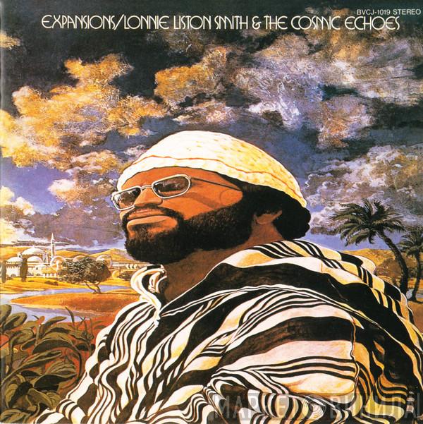  Lonnie Liston Smith And The Cosmic Echoes  - Expansions