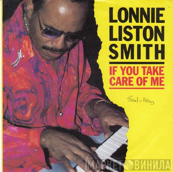 Lonnie Liston Smith - If You Take Care Of Me