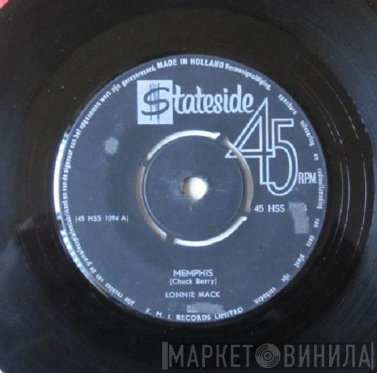  Lonnie Mack  - Memphis / Down In The Dumps