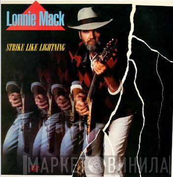  Lonnie Mack  - Strike Like Lightning
