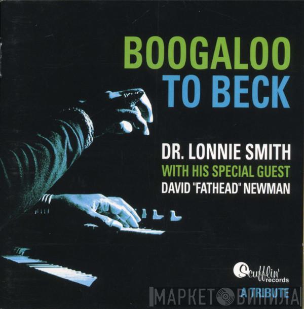  Lonnie Smith  - Boogaloo To Beck: A Tribute