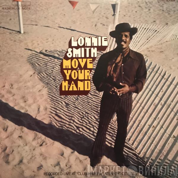 Lonnie Smith - Move Your Hand
