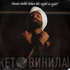  Lonnie Smith  - When The Night Is Right !