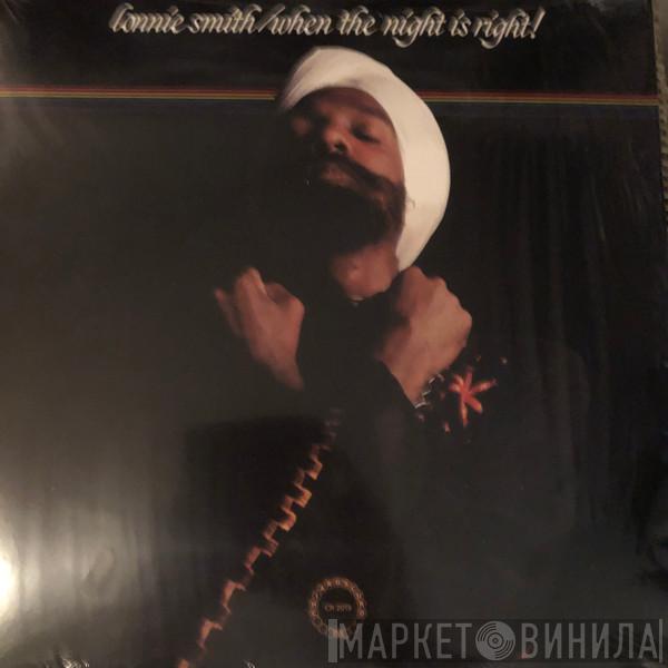  Lonnie Smith  - When The Night Is Right!