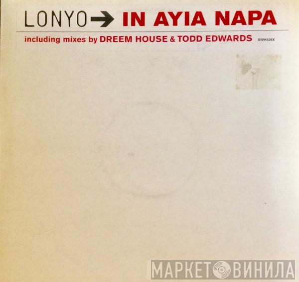  Lonyo  - In Ayia Napa (Remixes)
