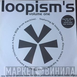Loopisms - Loopism's Volume One