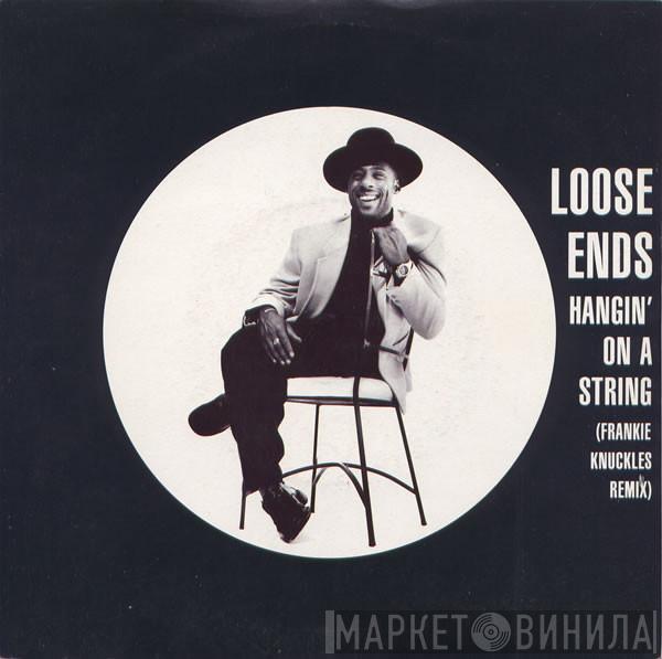 Loose Ends - Hangin' On A String (Frankie Knuckles Remix)