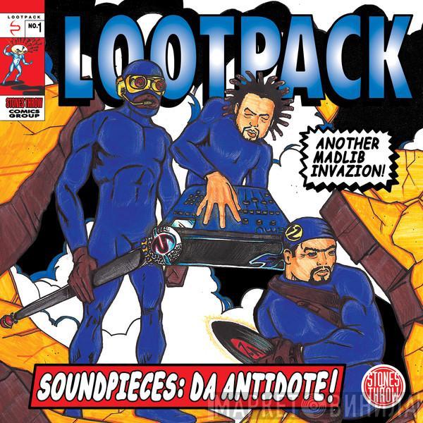  Lootpack  - Soundpieces: Da Antidote