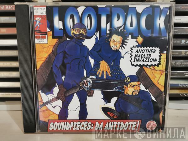  Lootpack  - Soundpieces: Da Antidote