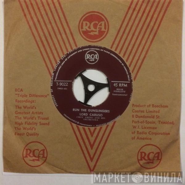 Lord Caruso, Choy Aming And His Orchestra - Run The Gunslingers / Venus